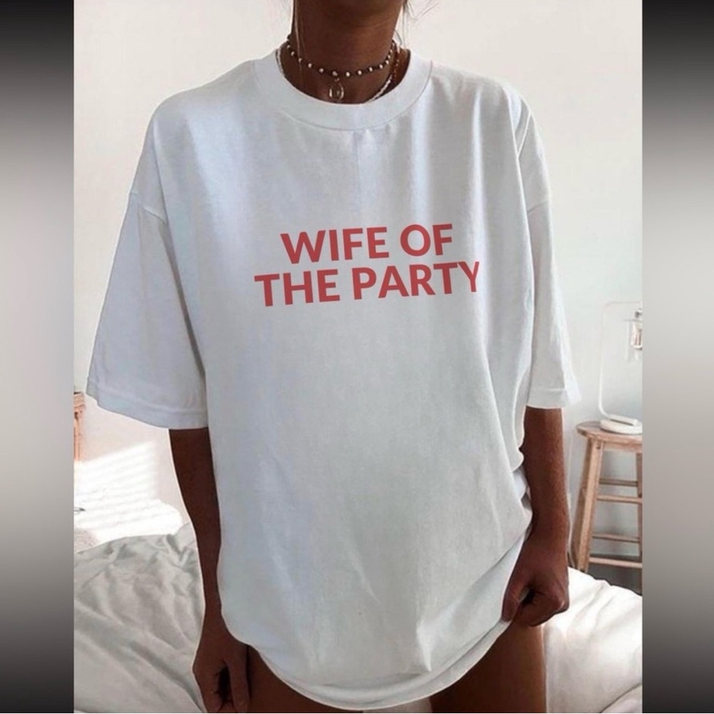 'Wife of the Party' T-Shirt XL